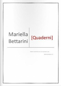 Mariella Bettarini - Quaderni
